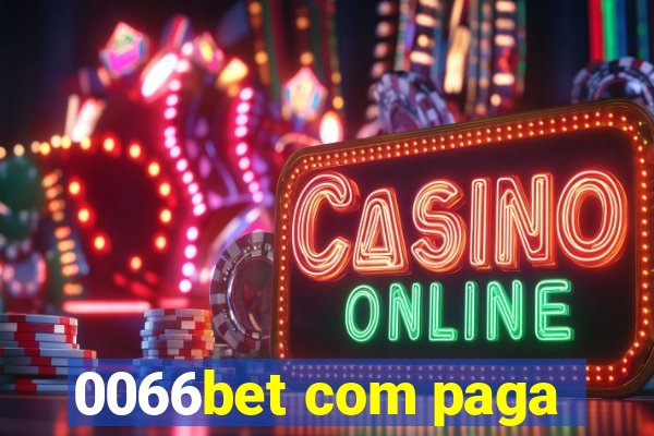 0066bet com paga